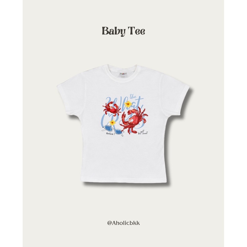 AHOLICBKK | เสื้อทรง BABY TEE - CRABBY TEE