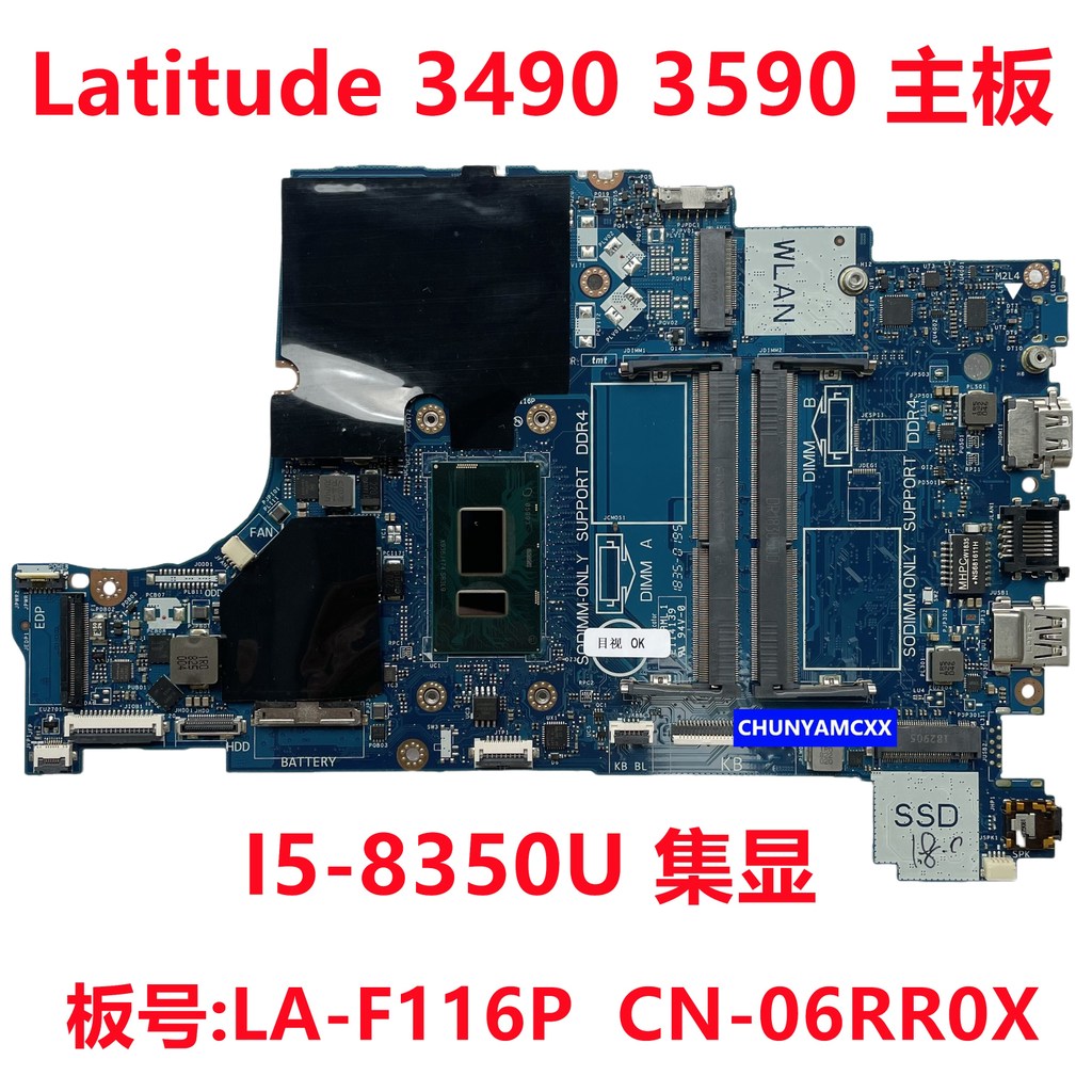 DELL Dell Latitude 3490 3590 เมนบอร์ด I5-8350U LA-F116P 06RR0X