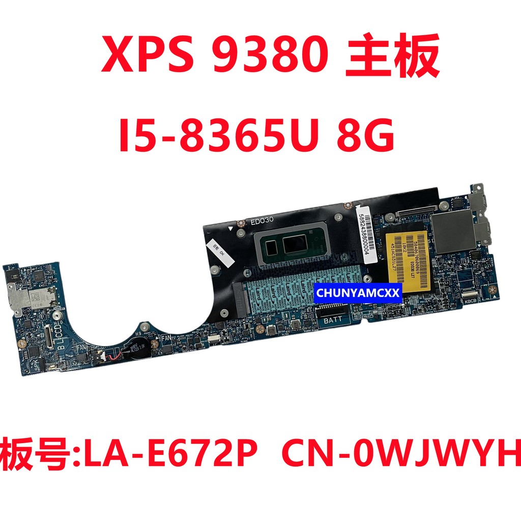ต้นฉบับ Dell DELL XPS 9380 เมนบอร์ด I5-8365U 8G LA-E672P 0WJWYH สั่งซื้อครั้งเดียว