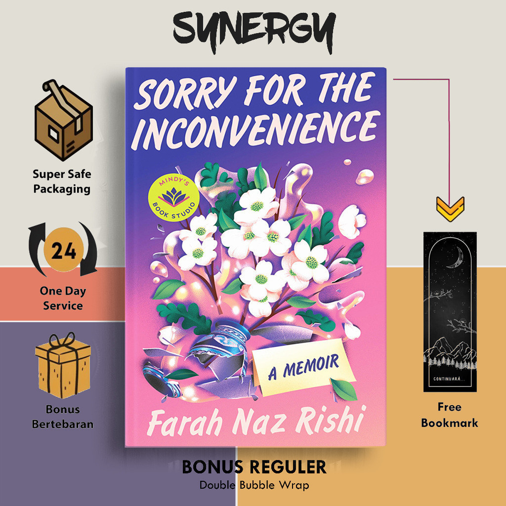 Sorry for the Inconvenience by Farah Naz Rishi