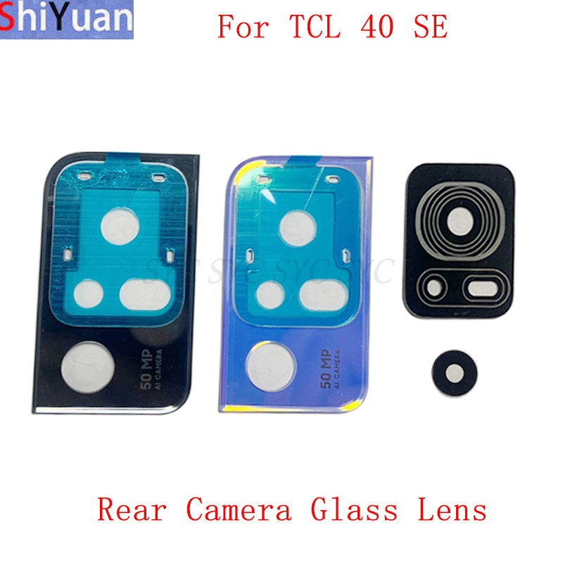 กระจกเลนส์กล้องด้านหลังสําหรับ TCL 40 SE กล้องเลนส์เปลี่ยนอะไหล่ซ่อม