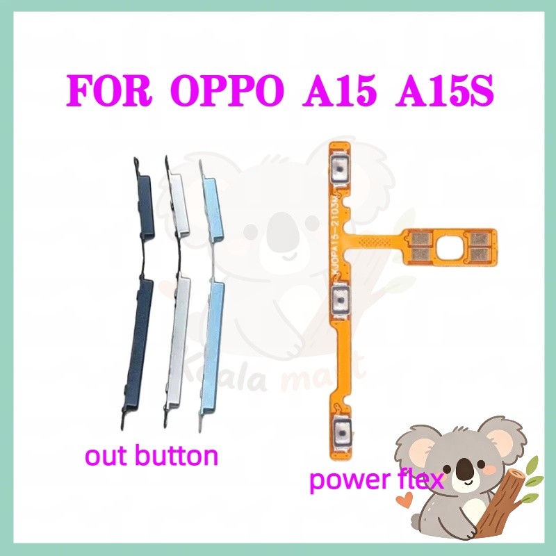 สําหรับ OPPO A15 A15S โทรศัพท์สวิทช์ Key Power On Off Volume up down ปุ่มด้านข้างปุ่ม Flex เปลี่ยน