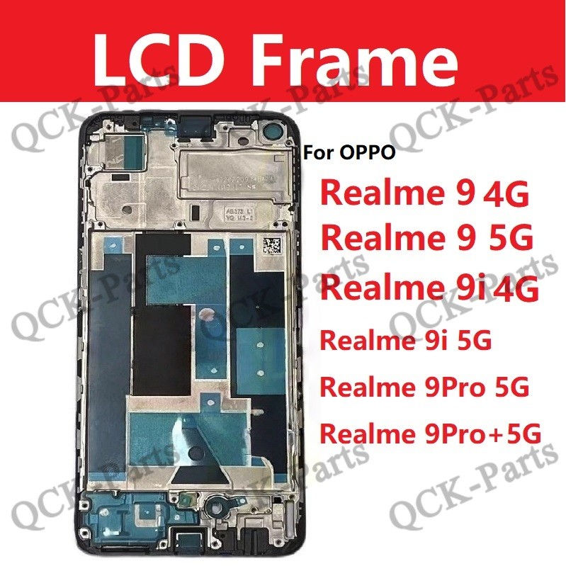 กรอบหน้า LCD สําหรับ Realme 9 Pro + Pro+ 9i 4G 5G RMX3521 RMX3474 RMX3491 RMX3612 RMX3471 RMX3472 RM