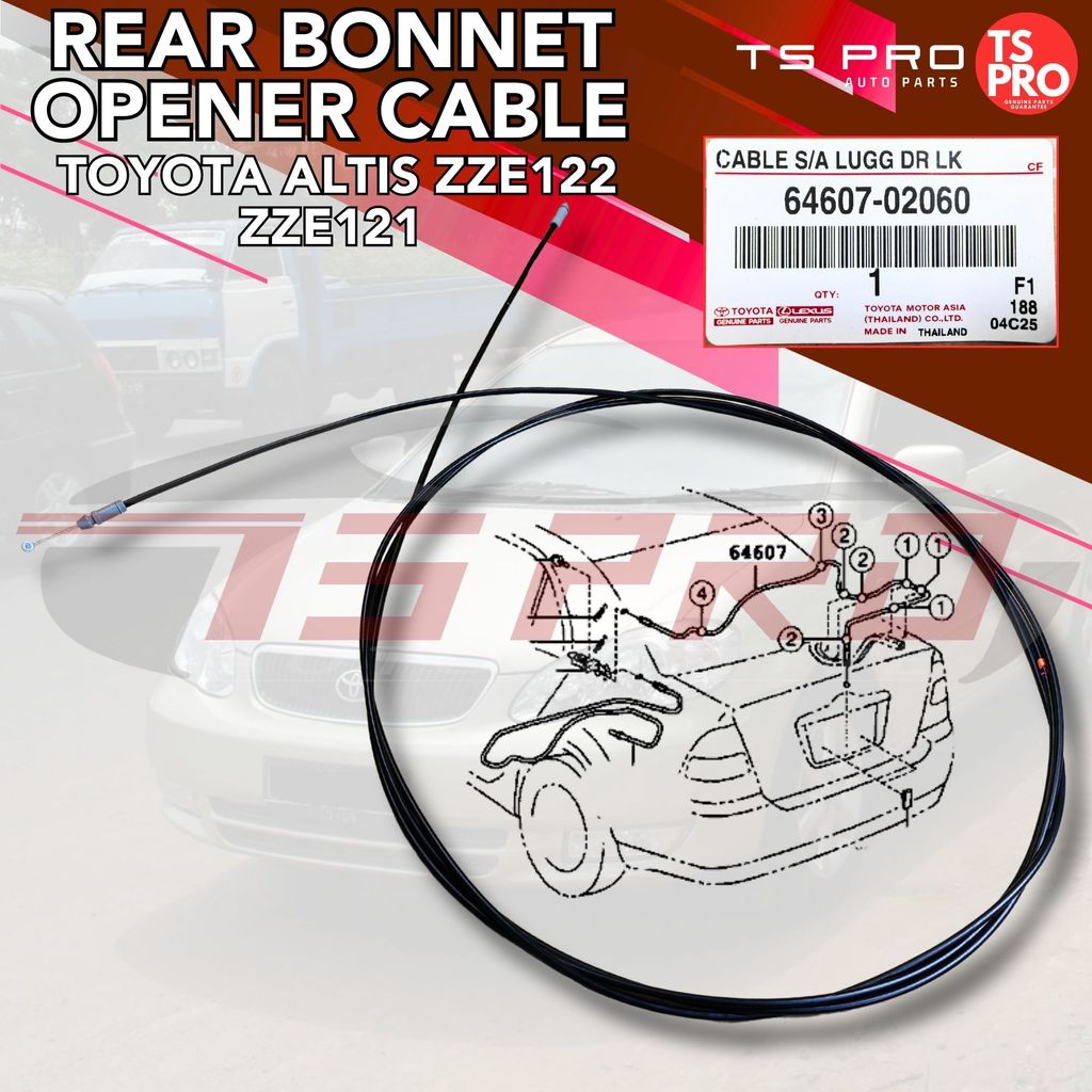 Toyota Altis ZZE122 ZZE121 สายเปิดฝากระโปรงหลัง 64607-02060