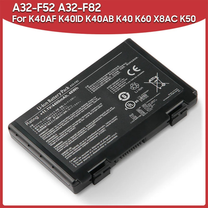 แบตเตอรี่ใหม่ A32-F52 A32-F82 สำหรับ Asus K40AF K40ID K40AB K40 K60 X8AC K50 แบตเตอรี่แบบชาร์จได้ 44