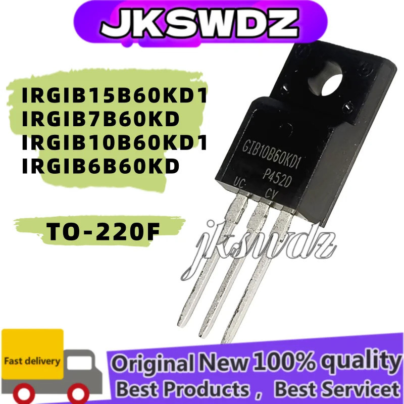 1-5PCS IRGIB15B60KD1 GIB15B60KD1 IRGIB7B60KD GIB7B60KD IRGIB10B60KD1 GIB10B60KD1 GIB6B60KD TO-220F M