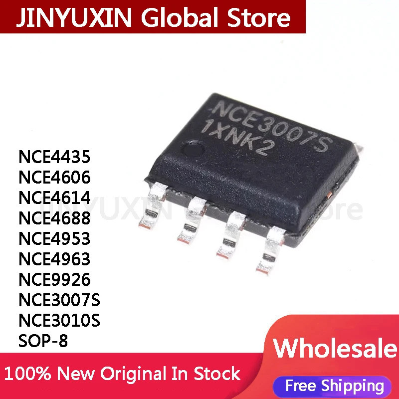 5 ชิ้น NCE4435 NCE4606 NCE4614 NCE4688 NCE4953 NCE4963 NCE9926 NCE3007S NCE3010S SOP-8 ชิป IC ในสต็อ