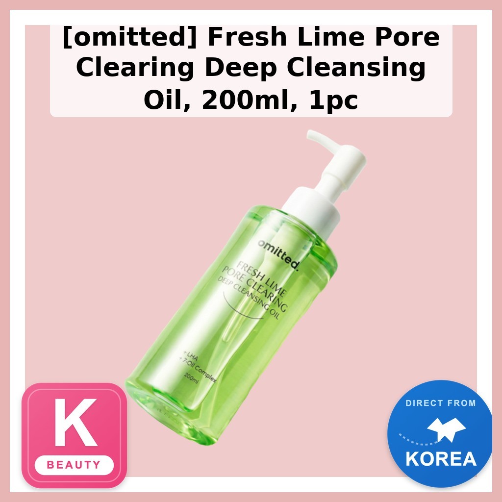 [จําเป็น] Fresh Lime Pore Clearing Deep Cleansing Oil, 200ml, 1 ชิ้น / Korean Cleansing Oil / Pore C