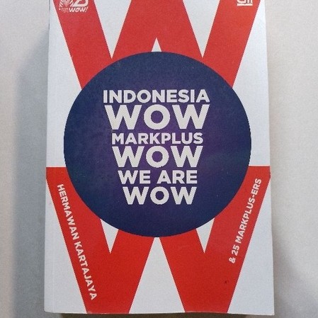อินโดนีเซีย Wow Markplus Wow We are Wow Hermawan Kataajaya