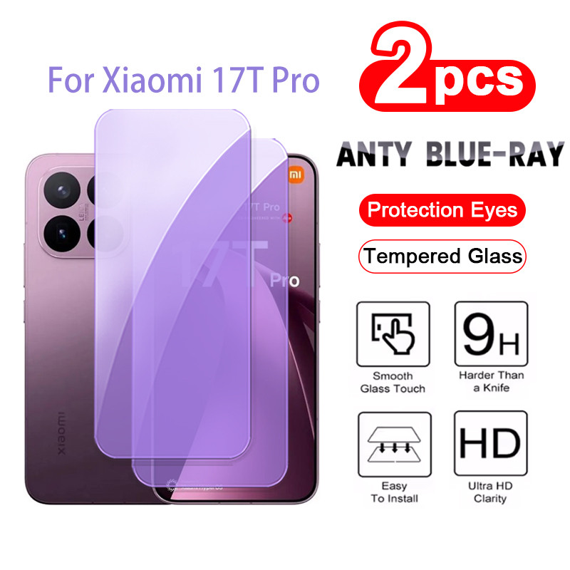 2 ชิ้นกระจกนิรภัย Xiaomi 17T Pro Anti-bluelight ฟิล์มแก้ว Xiaomi 17T Pro 15T 14T 13T 12T 11T Pro ป้องกันหน้าจออุปกรณ์เสริมโทรศัพท์