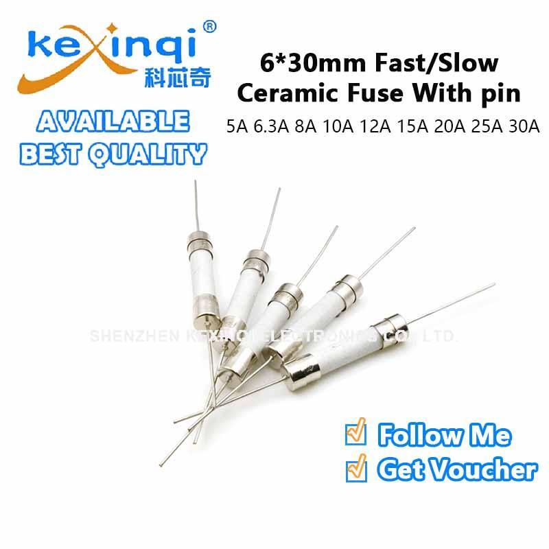 (10 ชิ้น) 6*30 มม.Fast/Slow Blow Tube ฟิวส์ 1A 3.15A 5A 6.3A 8A 10A 12A 15A 20A 25A 30A AMP เซรามิคแ