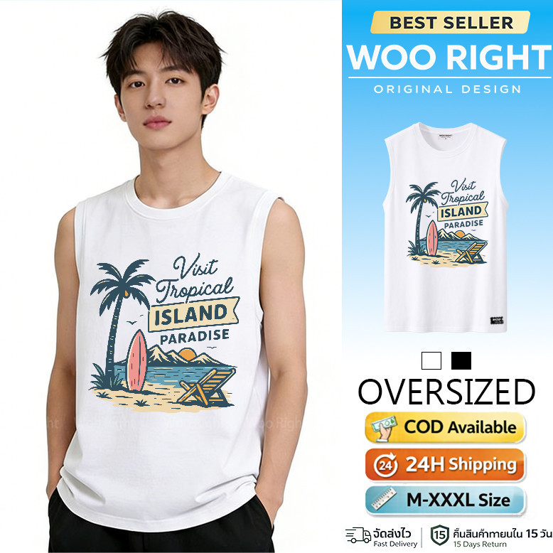 COD จัดส่งตลอด 24 ชั่วโมง Woo Right 200gเสื้อกล้ามผู้ชาย Oversize Visit Tropical ISLAND PARADISE ปาล