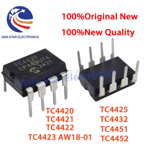 5pcs TC4420 TC4421 TC4422 TC4423 AW18-01 TC4425 TC4432 TC4451 TC4452 4420EPA 4421 4422 4423 4425CPA 