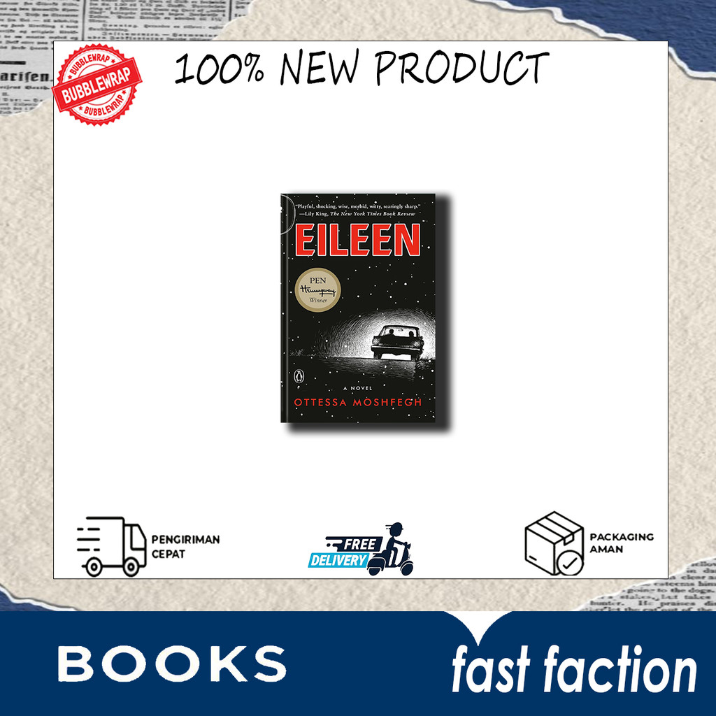 Eileen by Ottessa Moshfegh
