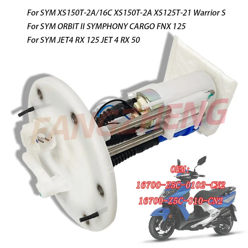16700-Z5C-0102-CN2 การใช้ปั๊มสําหรับ SYM ORBIT II SYMPHONY CARGO FNX 125 JET4 RX 125 JET 4 RX 50 XS1