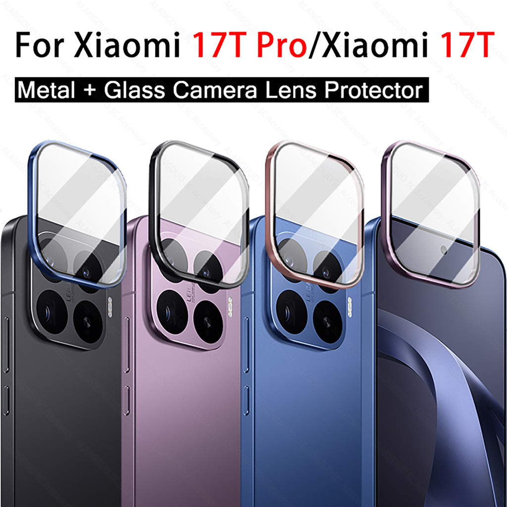 สําหรับ Xiaomi 17T Pro กล้องเลนส์ป้องกันโลหะแหวนกล้องสําหรับ Xiaomi 17T Pro 5G ป้องกันหมวกแก้ว