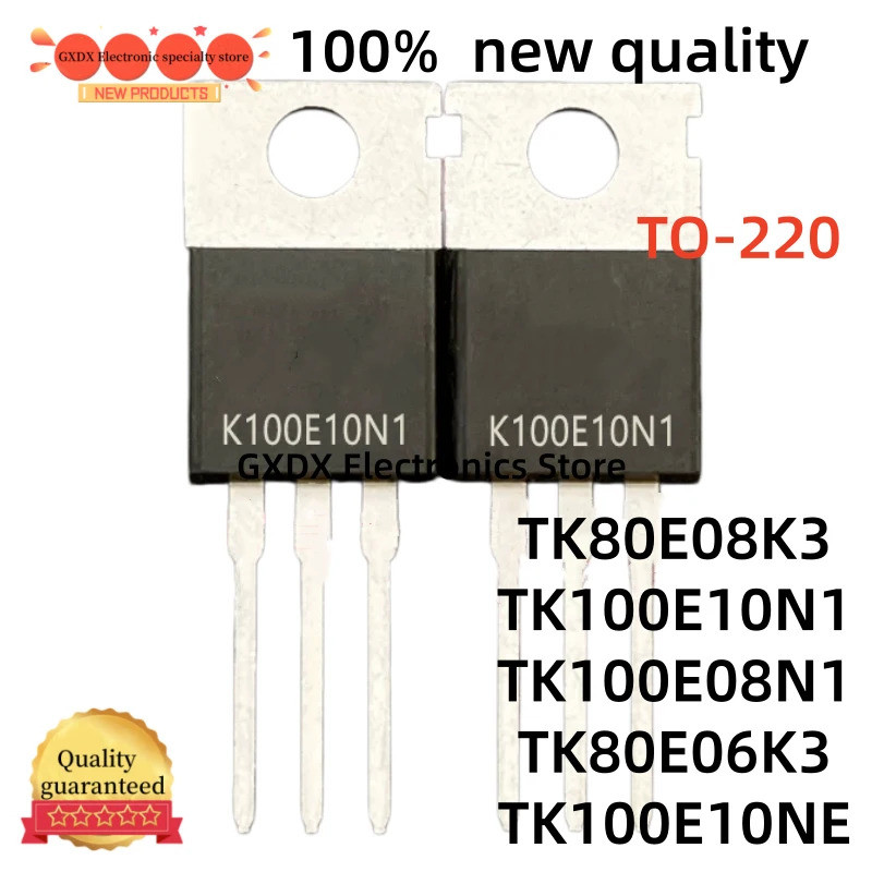 5PCS TK80E06K3 K80E06K3 TK100E08N1 K100E08N1 TK100E10NE K100E10NETK100E10N1 K100E10N1 TK80E08K3 ทราน