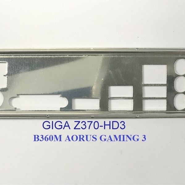 FE บล็อกหลัก GIGABYTE Z370 HD3 (เมนบอร์ด IO Shield: 420)