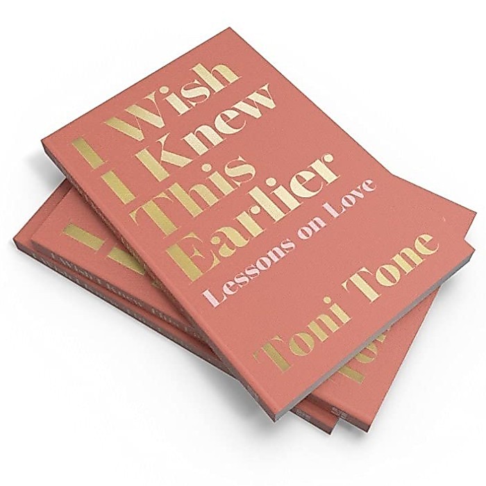 I Wish I Knew This Earlier: Lessons on Love - Toni Tone หนังสือนําเข้าดั้งเดิม