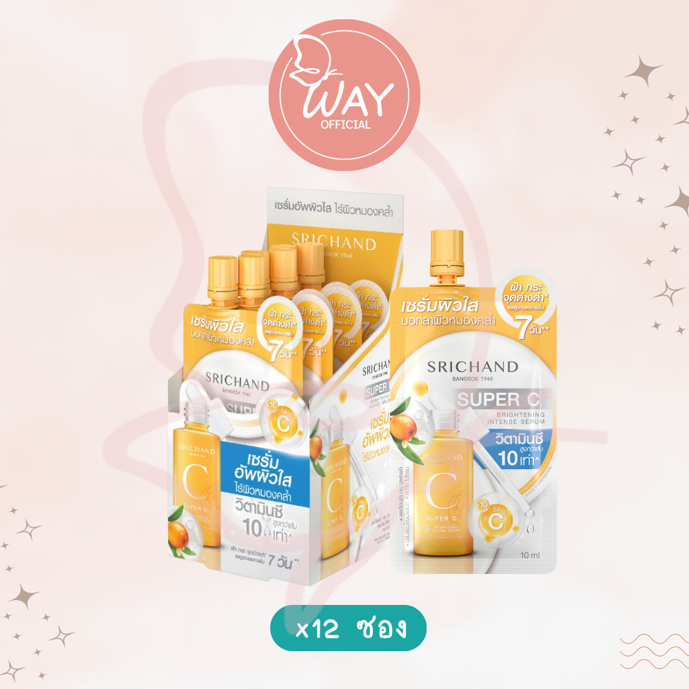 [กล่อง x12] Srichand Super C Brightening Serum 10ml ศรีจันทร์ ซุปเปอร์ ซี ไบร์ทเทนนิ่ง เซรั่ม 10ml