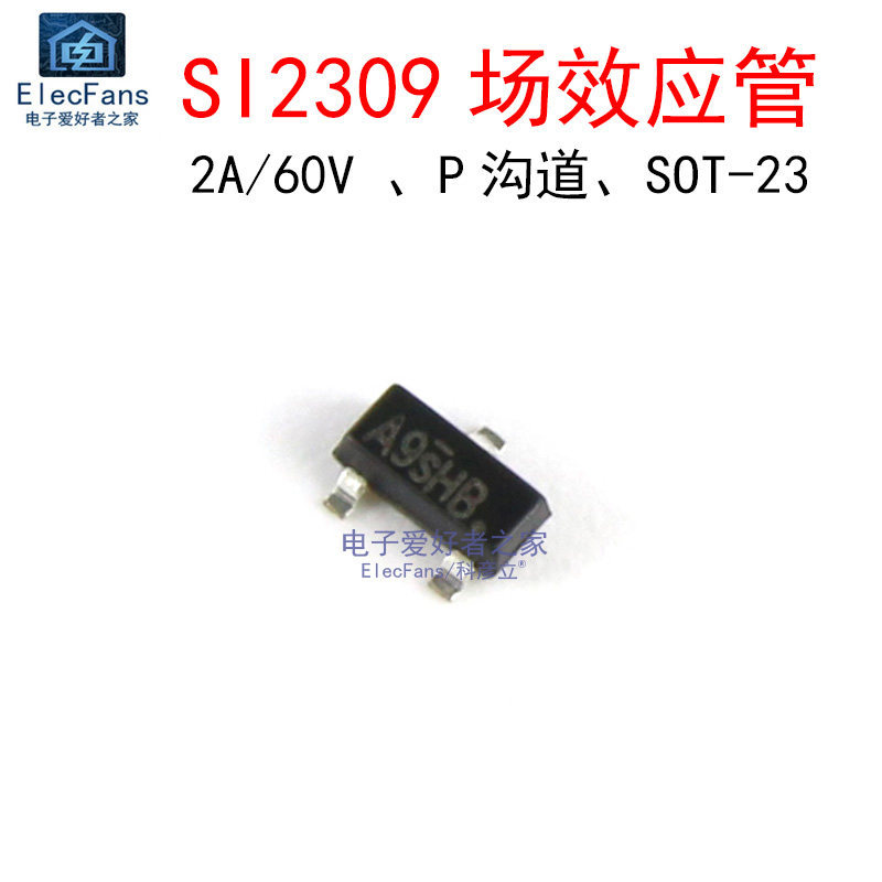 ((10 ชิ้น) SI2309 2A/60V Patch Field Effect Tube A9SHB Crystal Tube MOS Triode SOT-2