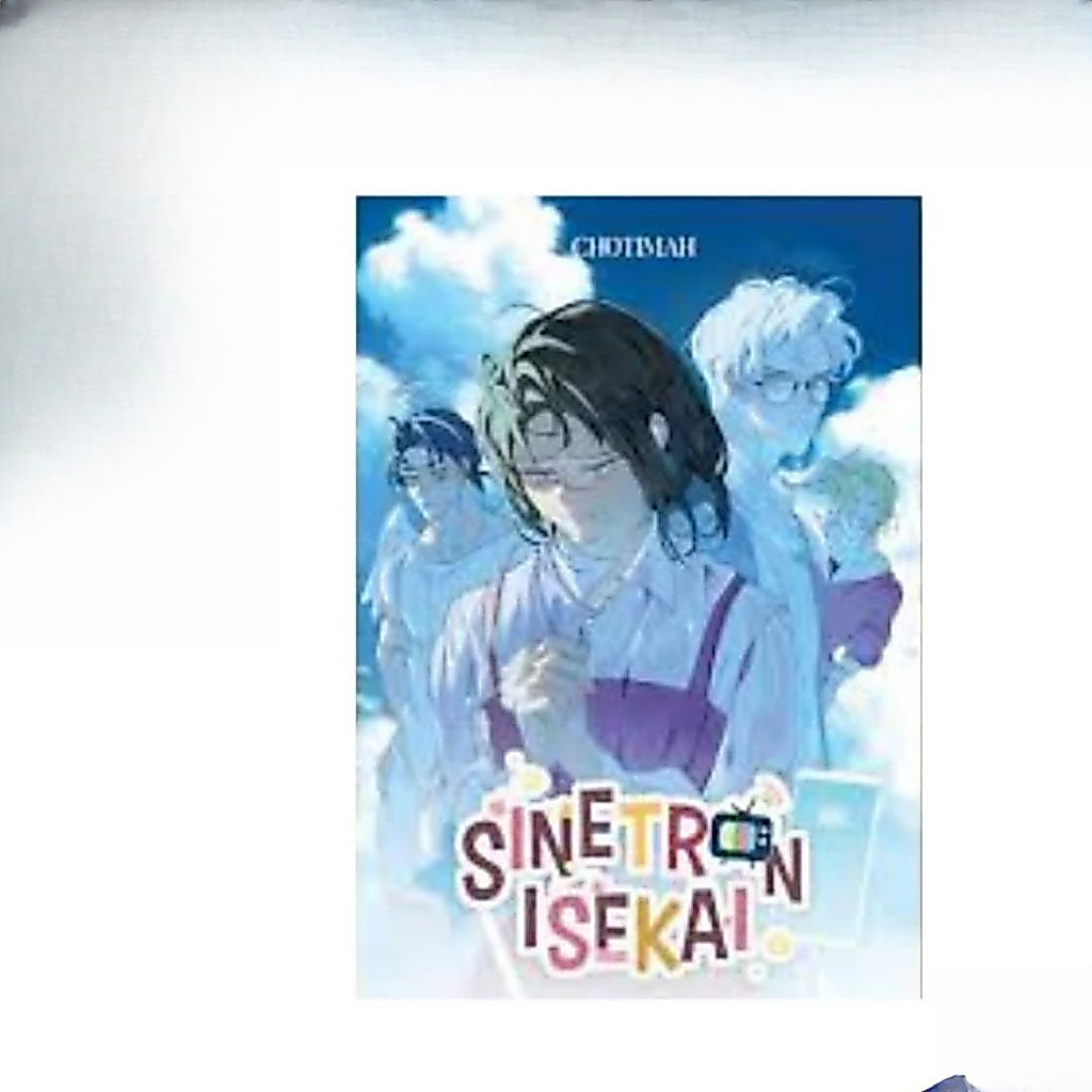 SINETRON ISEKAI*****