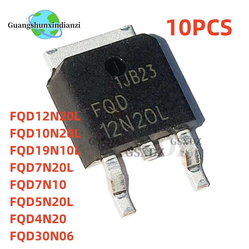 5PCS FQD19N10L FQD4N20 FQD5N20L FQD7N20L FQD10N20L2-2D12N20L FQD30N06 FQD7N10 N-effect ทรานซิสเตอร์T