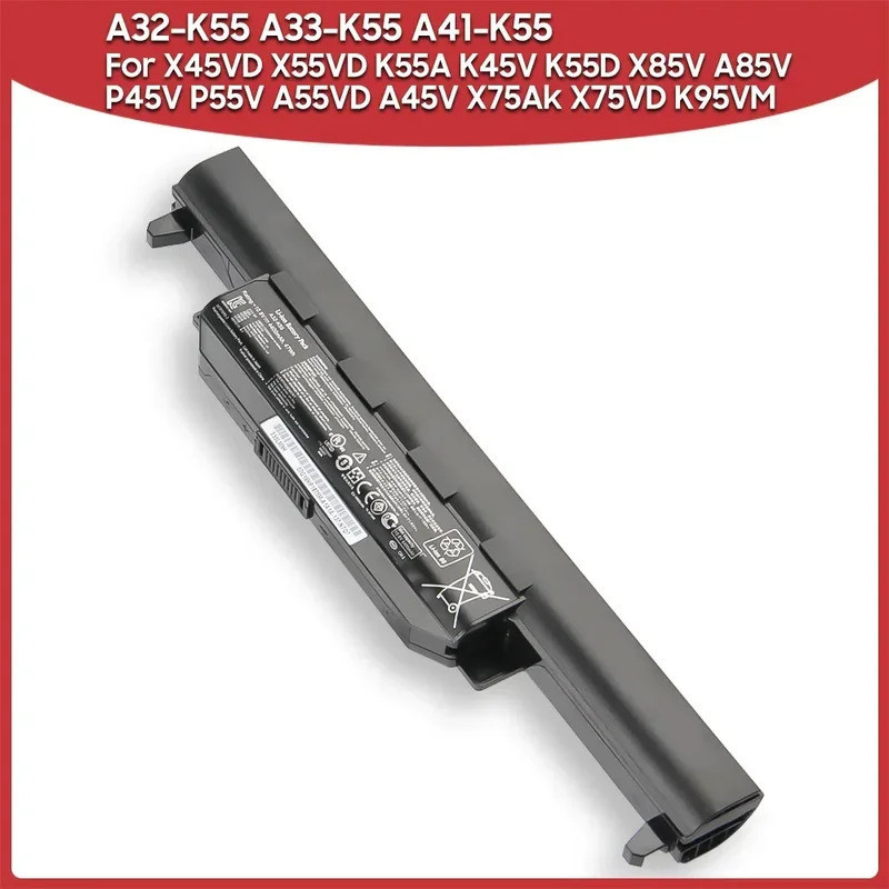 แบตเตอรี่ทดแทนใหม่ A32-K55 A33-K55 A41-K55 สำหรับ Asus X45VD X55VD K55A K45V K55D X85V A85V P45V