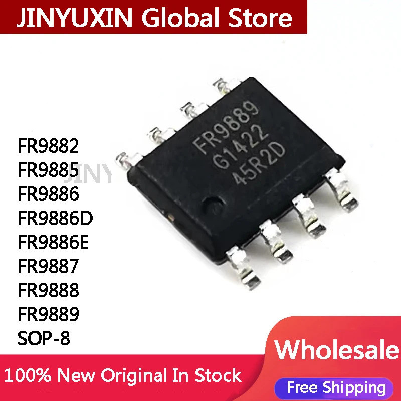 5 ชิ้น FR9882 FR9885 FR9886 FR9886D FR9886E FR9887 FR9888 FR9889 SOP-8 ชิป IC ขายส่ง