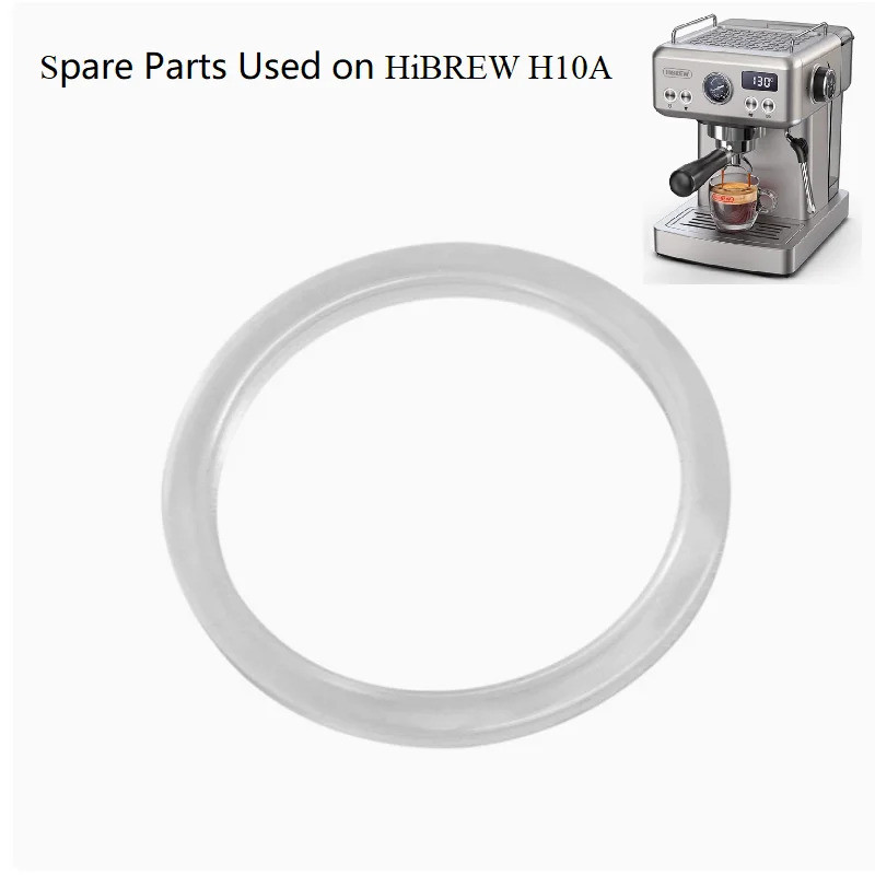 อะไหล่สําหรับ HiBREW H10A เครื่องชงกาแฟกึ่งอัตโนมัติ Brewing Head แหวนปิดผนึก