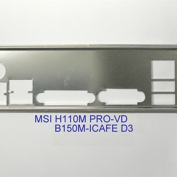 FE บล็อกหลัก MSI B150M-ICAFE D3 (โล่เมนบอร์ด IO: 66)