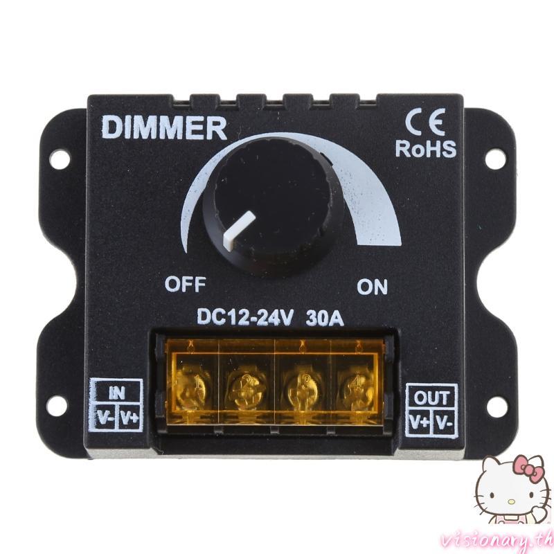 Vision Knob ปรับความสว่างได้ ON Switch Dimmer PWM Dimming Controller สําหรับ Dimmer DC 12V 24V 30A L
