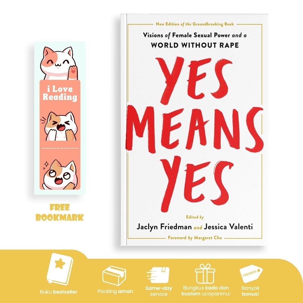 Yes Means Yes by Jaclyn Friedman