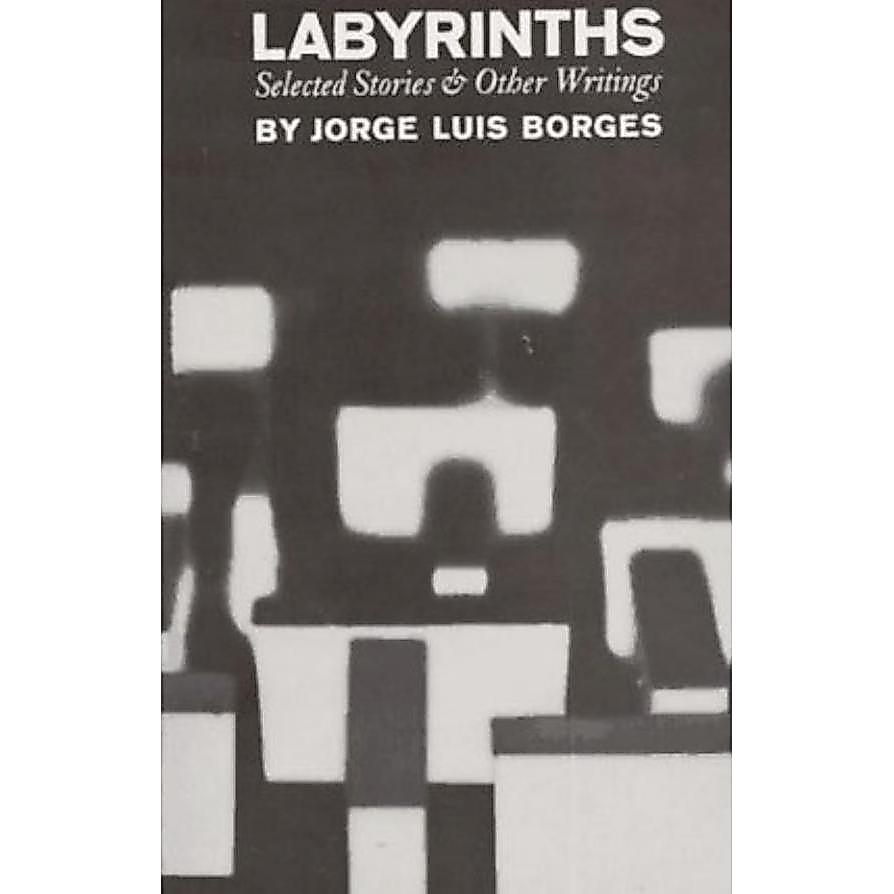 เรื่องใหม่ของเขาวงกตที่เลือกเขียนอื่น ๆ โดย Jorge Luis Borges