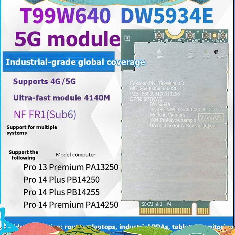 T99W640 DW5934e 4G 5G LTE โมดูลสําหรับ OPTNW2 X72 CAT 20 5G การ์ดเครือข่าย LTE FDD/TDD 4140Mbps 5G โ