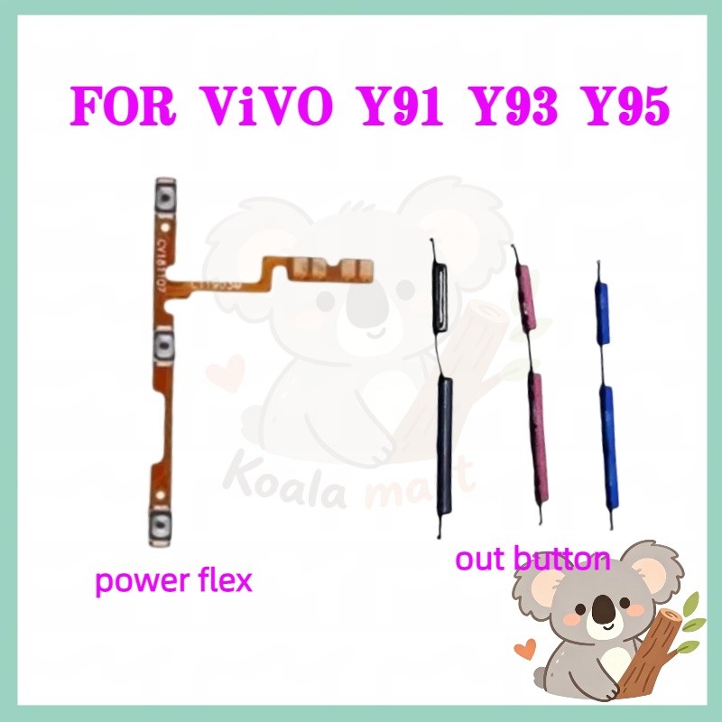 สําหรับ ViVO Y91/Y93/Y91C/Y91i/Y95 โทรศัพท์สวิทช์ Key Power On Off Volume up down ปุ่มด้านข้างปุ่ม Flex เปลี่ยน
