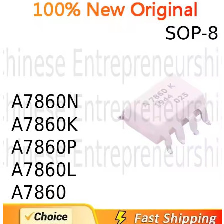 5PCS A7860 A7860N A7860K A7860P A7860L HCPL-7860 SOP-8 opto-coupler ชิป ic