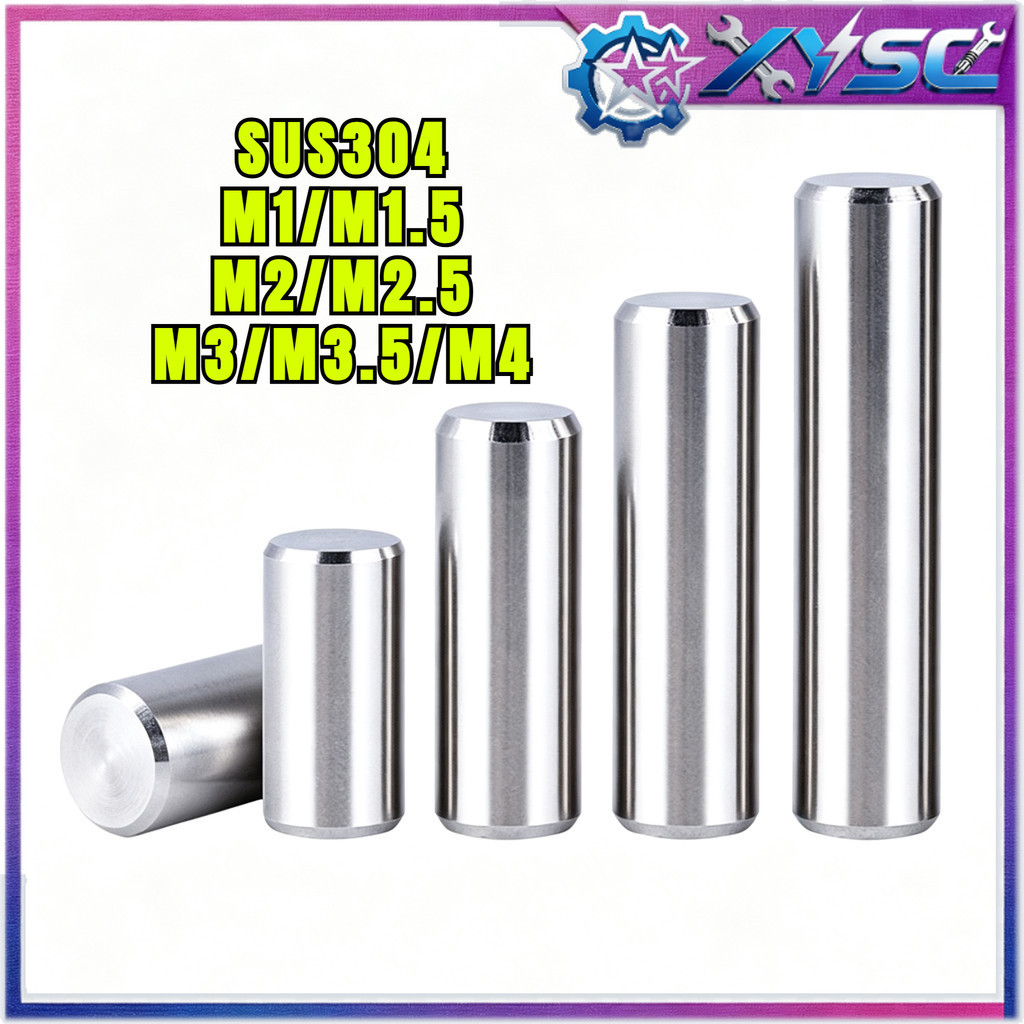 หมุดพิน ปิ๊น สลัก แกนเดือย สแตนเลส 304 กลม / Dowel Pins SUS304 M1/M1.5/M2/M2.5/M3/M3.5/M4 H8-xy5