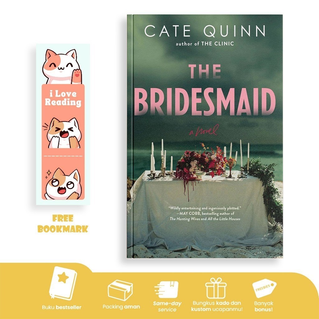เพื่อนเจ้าสาว โดย Cate Quinn