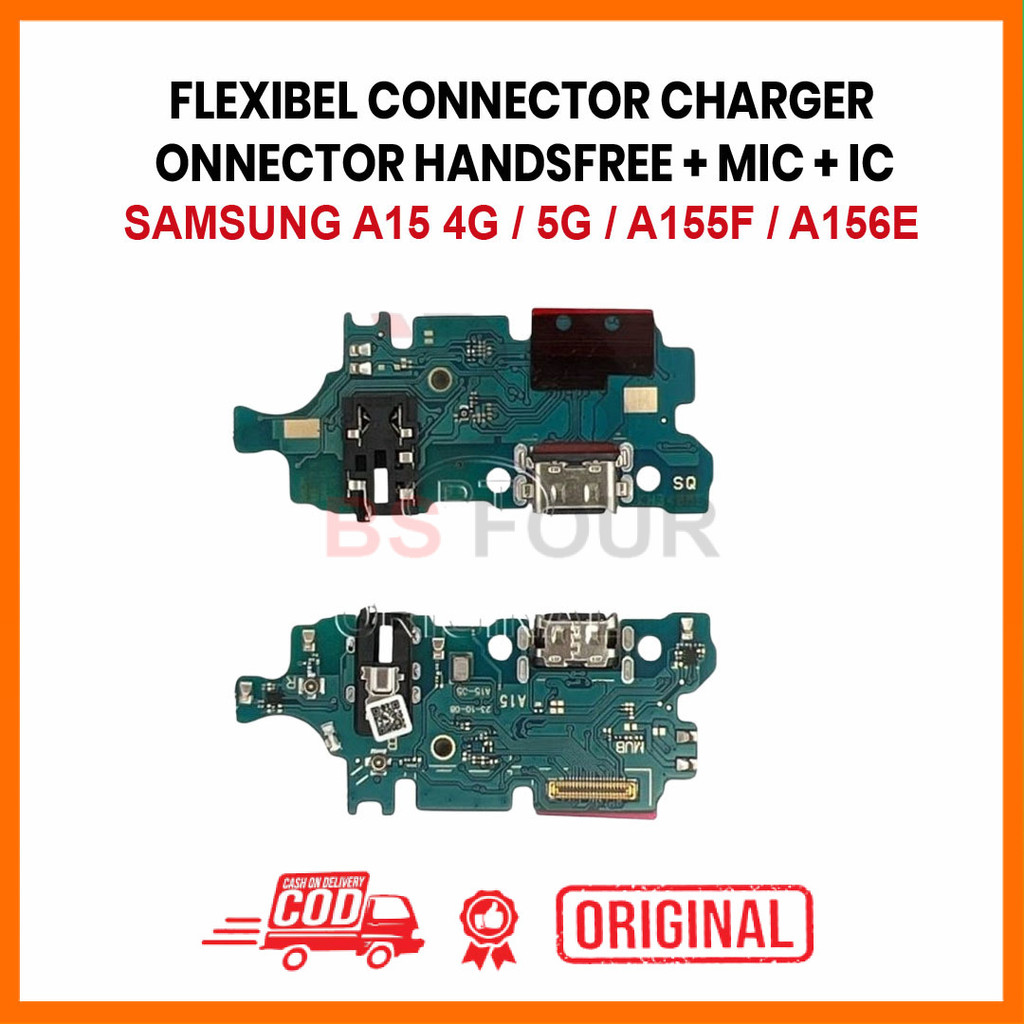 FLEXIBLE CONNECTOR CHARGER SAMSUNG A15 4G / 5G / A155F / A156E CONNECTOR HANDSFREE + MIC + IC