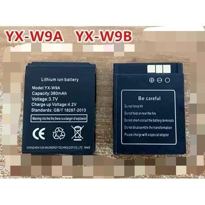 YX-W9B แบตเตอรี่ WX-W9A สมาร์ทมือ YX-S1 นาฬิกาแบตเตอรี่โทรศัพท์มือถือ YQ-NX9 นาฬิกาแบตเตอรี่ Q-15