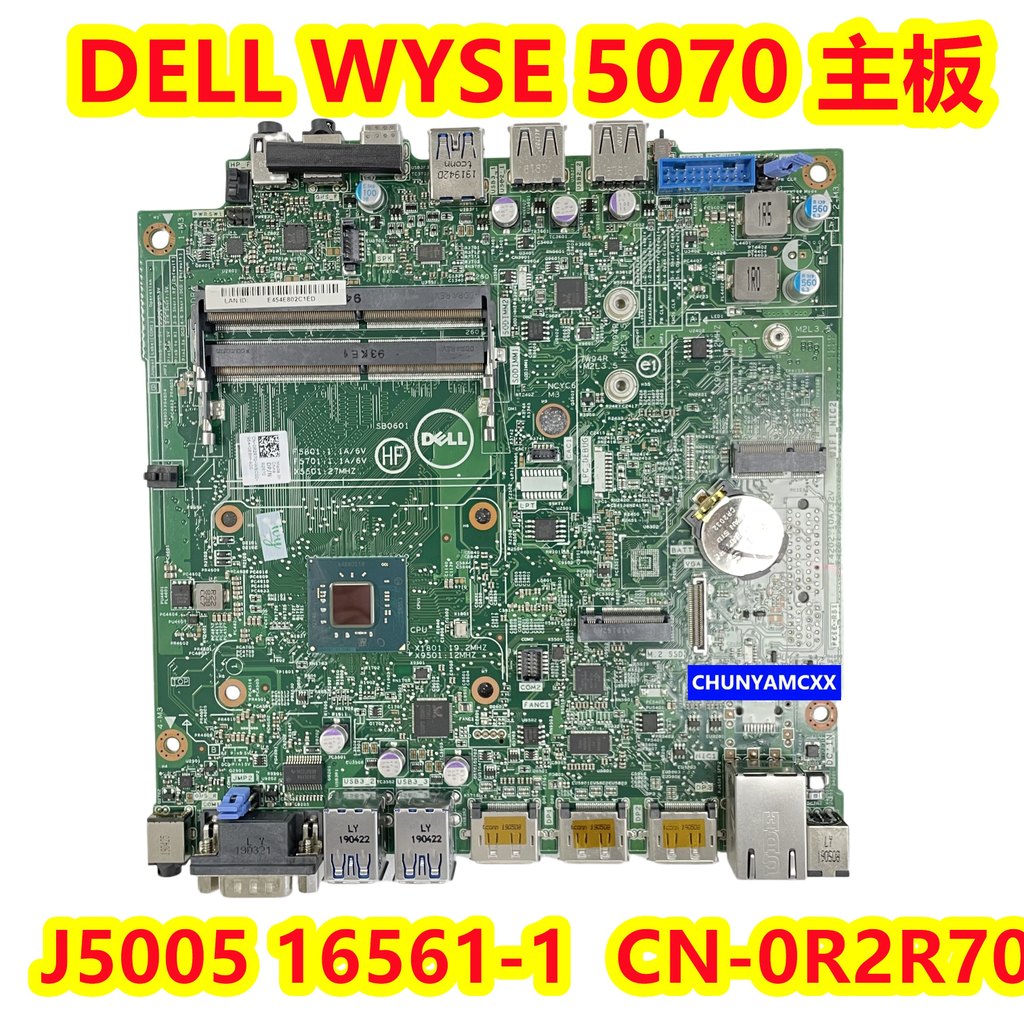 เดิม Dell DELL WYSE 5070 เมนบอร์ด J5005 16561-1 0R2R70 R2R70 สั่งซื้อครั้งเดียว