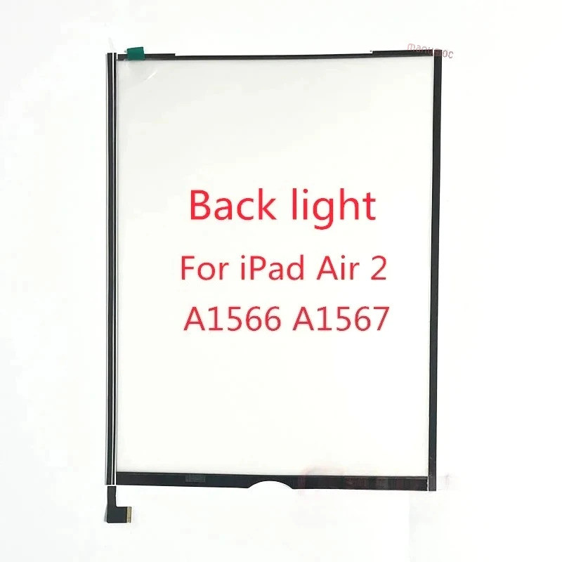 Backlight จอแสดงผล LCD กลับฟิล์มสําหรับ iPad 6 Air 2 A1566 A1567 เปลี่ยนซ่อม LCD