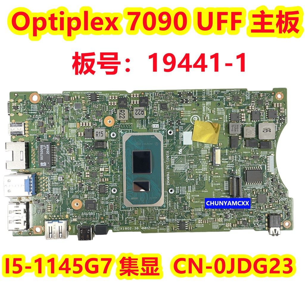 Dell Dell Optiplex 7090 เมนบอร์ด UFF I5-1145G7 จอแสดงผลในชุด 19441-1 0JDG23