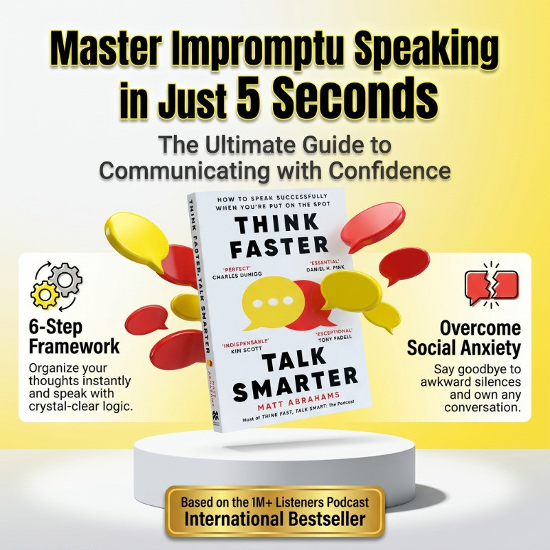 Think Faster, Talk Smarter: Think Faster, Speak Smarter