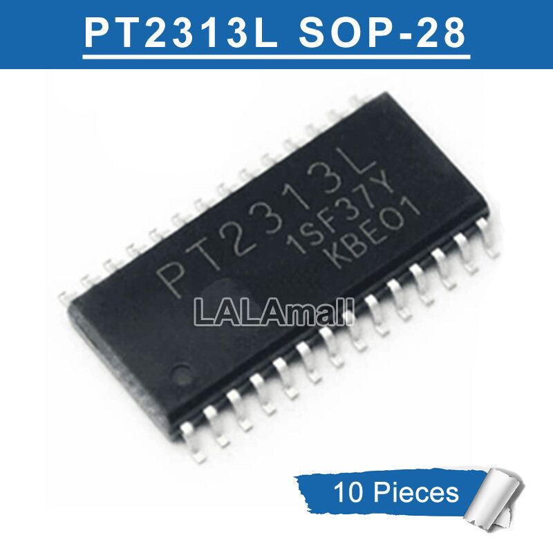 10pcs PT2313L SOP-28 PT 2313 L PT2313 SOP28 SMD 4 ช่องเสียงชิป IC ใหม่เดิม
