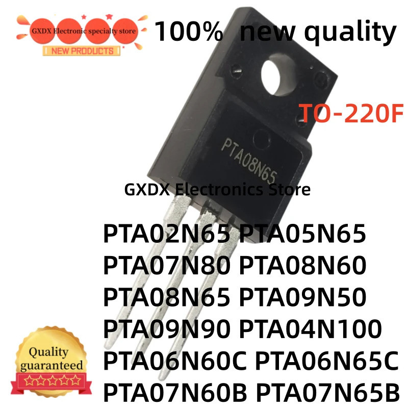 5PCS PTA07N60B PTA07N65B PTA07N80 PTA08N60 PTA09N50 PTA09N90 PTA08N65 PTA02N65 PTA04N100 PTA06TA65 ท