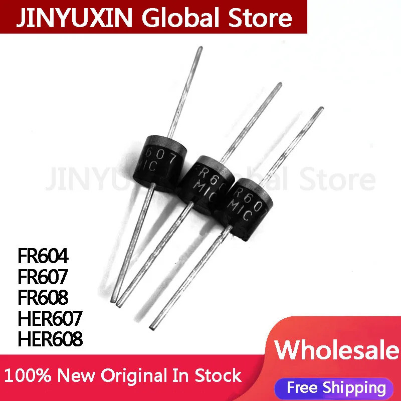 10 ชิ้น FR604 FR607 FR608 HER607 HER608 ไดโอด 6A1000V อินไลน์ R-6 ชิป IC ในสต็อกขายส่ง