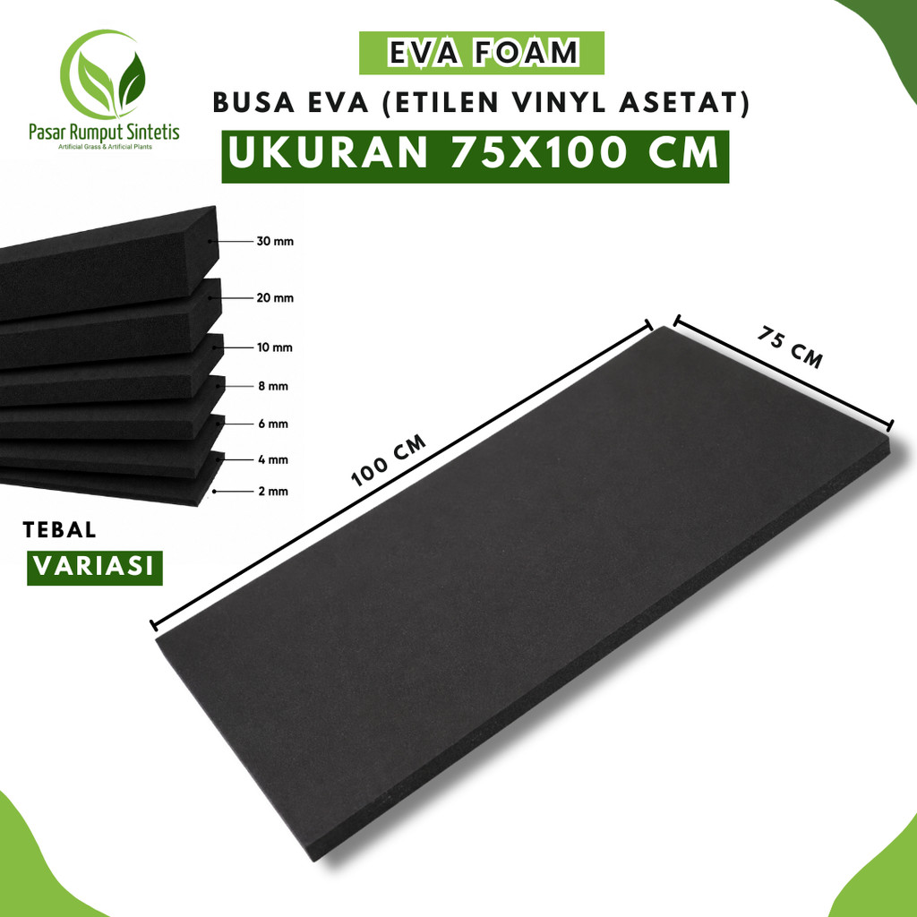 (EVA FOAM) EVA FOAM (Etilen Vinyl Acetate) / Ati FOAM ขนาด 75x100 ซม. / โฟมแข็ง / โฟมอเนกประสงค์ / โ