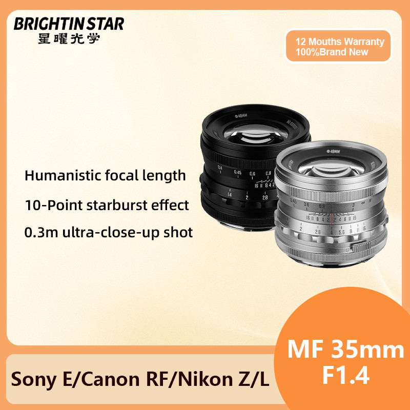 Brightin Star 35 มม.F1.4 MF Manual Focus Full frame เลนส์ Apuerture ขนาดใหญ่สําหรับ Nikon Z Leica SL Sigma FP Sony E Canon RF EOS-R